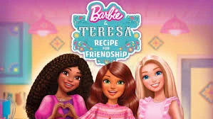 Barbie & Teresa: Công Thức Cho Tình Bạn Full