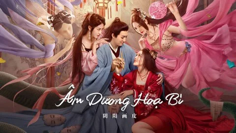 Âm Dương Hoạ Bì Full