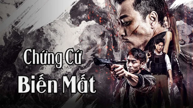 Chứng Cứ Biến Mất Full