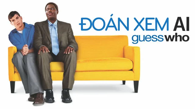 Đoán Xem Ai Full