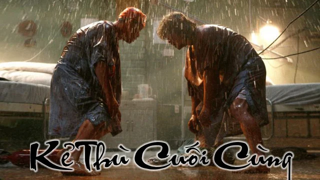 Kẻ Thù Cuối Cùng Full