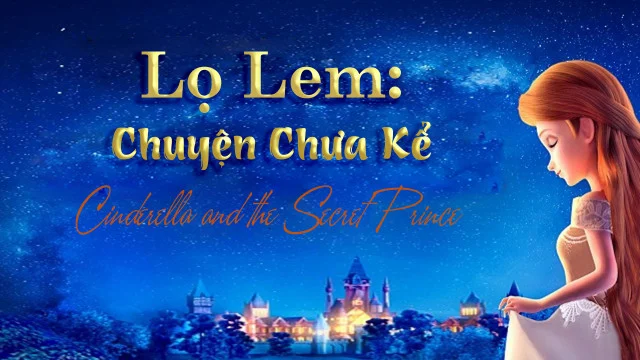 Lọ Lem: Chuyện Chưa Kể Full