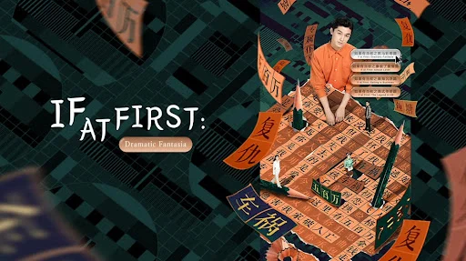 Nếu Có Thể Trở Về Lúc Đầu: Drama Tưởng Tượng Full