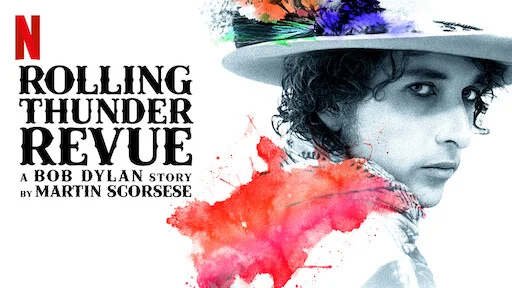Rolling Thunder Revue: Câu chuyện của Bob Dylan kể bởi Martin Scorsese Full