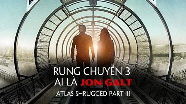 Rung Chuyển 3: Ai Là Jon Galt Full