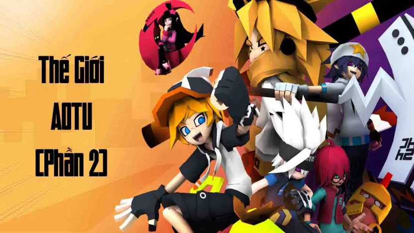 Thế Giới Aotu (Phần 2) 1