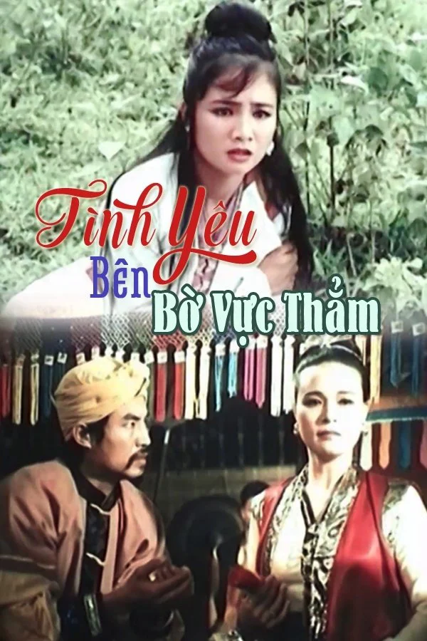 Tình Yêu Bên Bờ Vực Thẳm Full