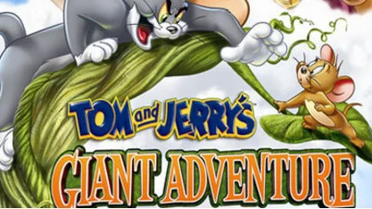 Tom and Jerry’s Giant Adventure Full