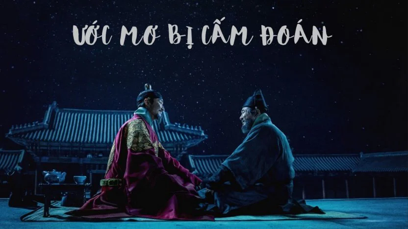 Ước Mơ Bị Cấm Đoán Full